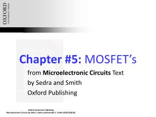 Chapter #5: MOSFET’s