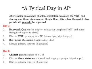 “A Typical Day in AP”