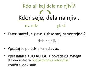 Kdo ali kaj dela na njivi?