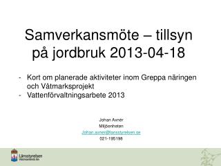 Samverkansmöte – tillsyn på jordbruk 2013-04-18