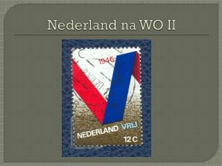 Nederland na WO II