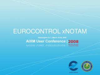 EUROCONTROL xNOTAM