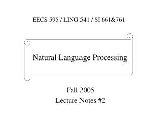 Fall 2005 Lecture Notes #2