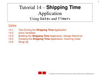 Tutorial 14 – Shipping Time Application Using Date s and Timer s