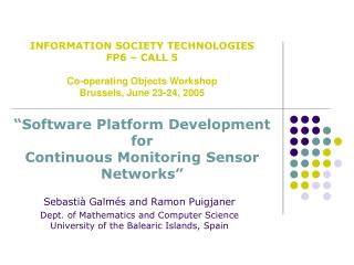 “Software Platform Development for Continuous Monitoring Sensor Networks”