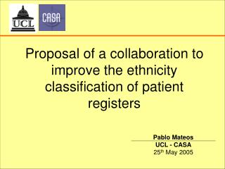 Proposal of a collaboration to improve the ethnicity classification of patient registers