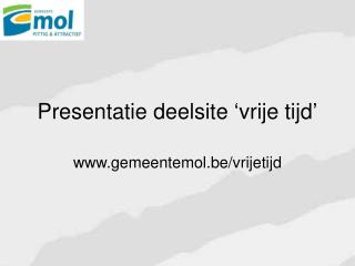 Presentatie deelsite ‘vrije tijd’