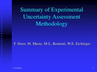 Summary of Experimental Uncertainty Assessment Methodology