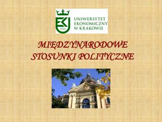 MIĘDZYNARODOWE STOSUNKI POLITYCZNE