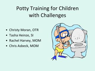 Potty Training for Children with Challenges