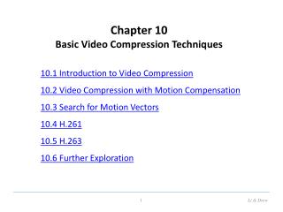 Chapter 10 Basic Video Compression Techniques