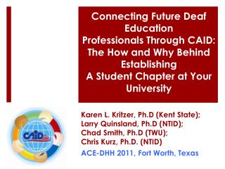 ACE-DHH 2011, Fort Worth, Texas