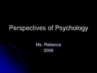 Perspectives of Psychology