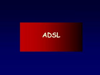 ADSL