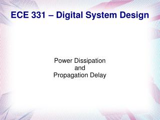 ECE 331 – Digital System Design