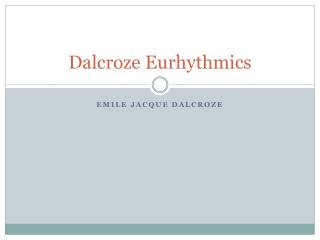 Dalcroze Eurhythmics
