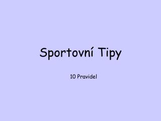 Sportovní Tipy