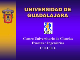 UNIVERSIDAD DE GUADALAJARA