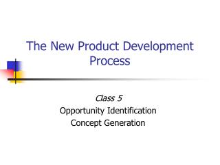 The New Product Development Process