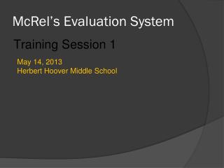 McRel’s Evaluation System