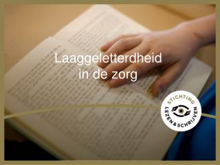 Laaggeletterdheid in de zorg