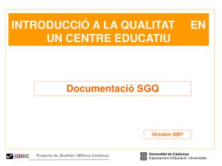 Generalitat de Catalunya Departament d’Educació i Universitats