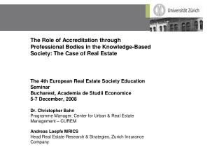 The 4th European Real Estate Society Education Seminar Bucharest, Academia de Studii Economice