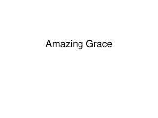 Amazing Grace