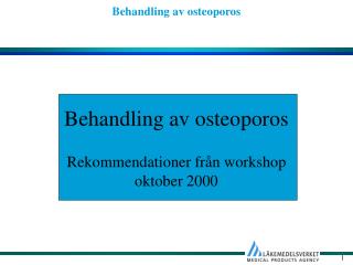 Behandling av osteoporos