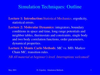 Simulation Techniques: Outline