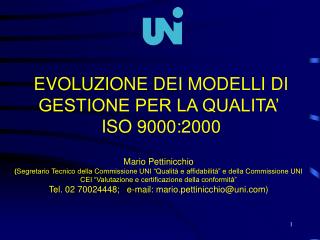 EVOLUZIONE DEI MODELLI DI GESTIONE PER LA QUALITA’