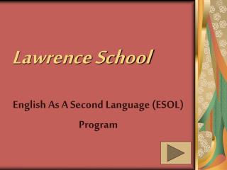 Lawrence School