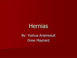 Hernias