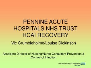 PENNINE ACUTE HOSPITALS NHS TRUST HCAI RECOVERY