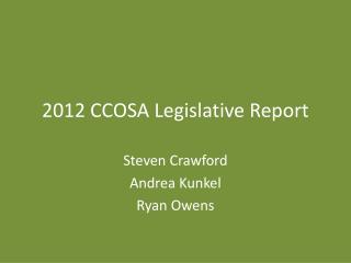 2012 CCOSA Legislative Report