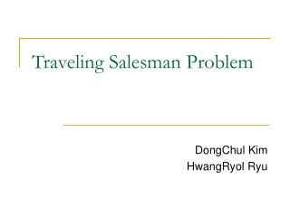 Traveling Salesman Problem