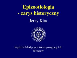 Epizootiologia - zarys historyczny