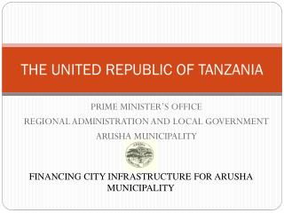 THE UNITED REPUBLIC OF TANZANIA