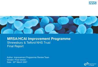 Author: Improvement Programme Review Team Version: Final version Date: 30 th March 2007