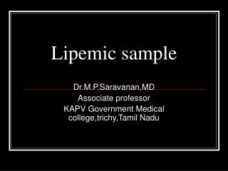 Lipemic sample