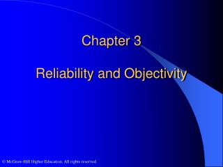 Chapter 3 Reliability and Objectivity