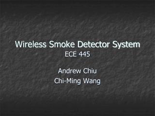 Wireless Smoke Detector System
