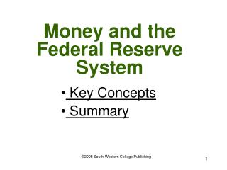 Money and the Federal Reserve System