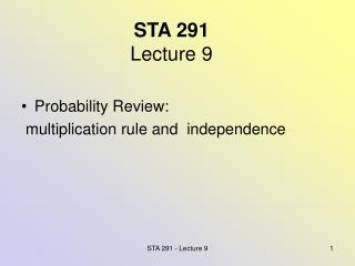 STA 291 Lecture 9