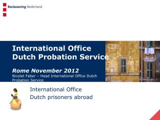 International Office Dutch prisoners abroad