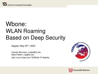 Wbone: WLAN Roaming Based on Deep Security