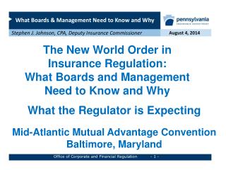 The New World Order in Insurance Regulation: What Boards and Management Need to Know and Why