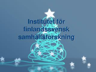 Institutet för finlandssvensk samhällsforskning