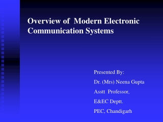 Overview of Modern Electronic Communication Systems
