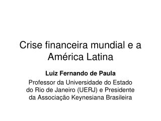 Crise financeira mundial e a América Latina